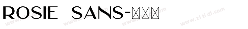 Rosie Sans字体转换